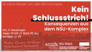 10 Jahre Wissen um den NSU-Komplex: Kein Schlussstrich! Konsequenzen aus dem NSU-Komplex